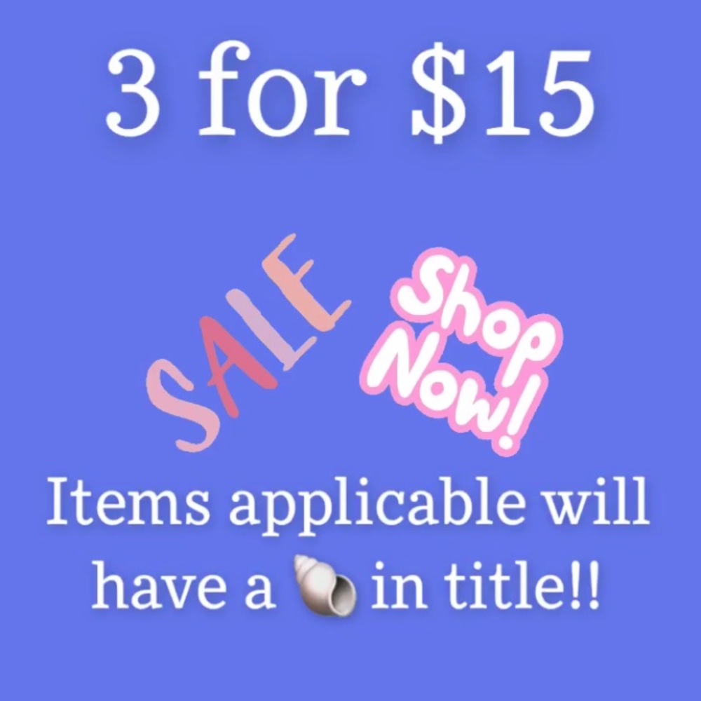 3 for $15!!